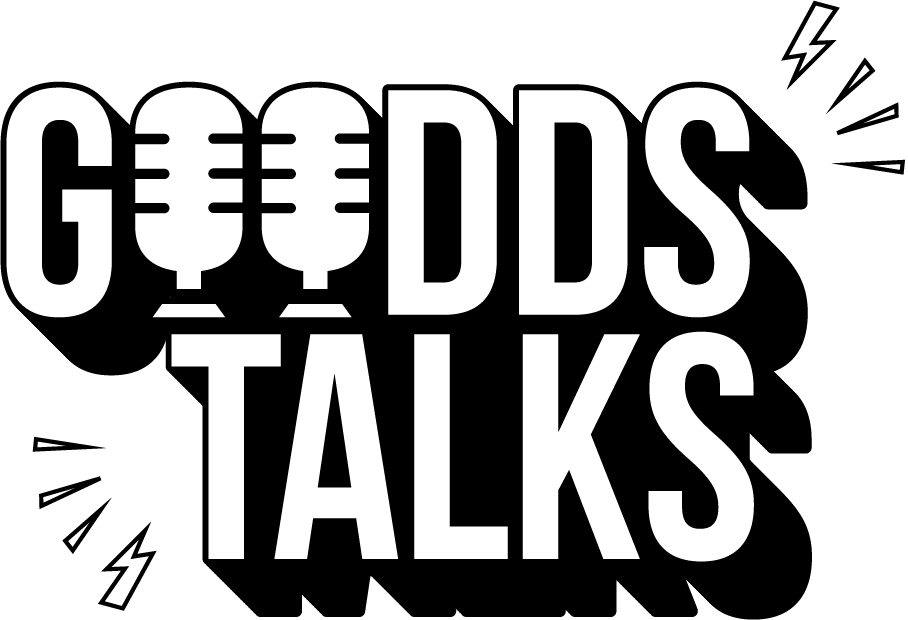 Goodds Talk