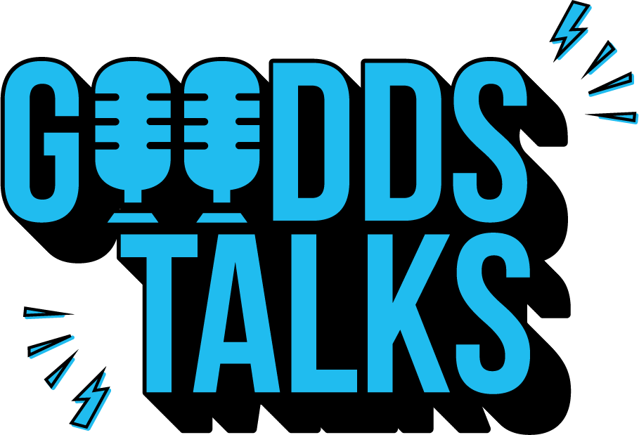 Goodds Talk